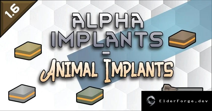 Alpha Implants – расширенные бионические импланты для животных в RimWorld