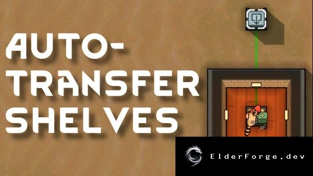 Auto-Transfer Shelves – автоматический перенос предметов в RimWorld