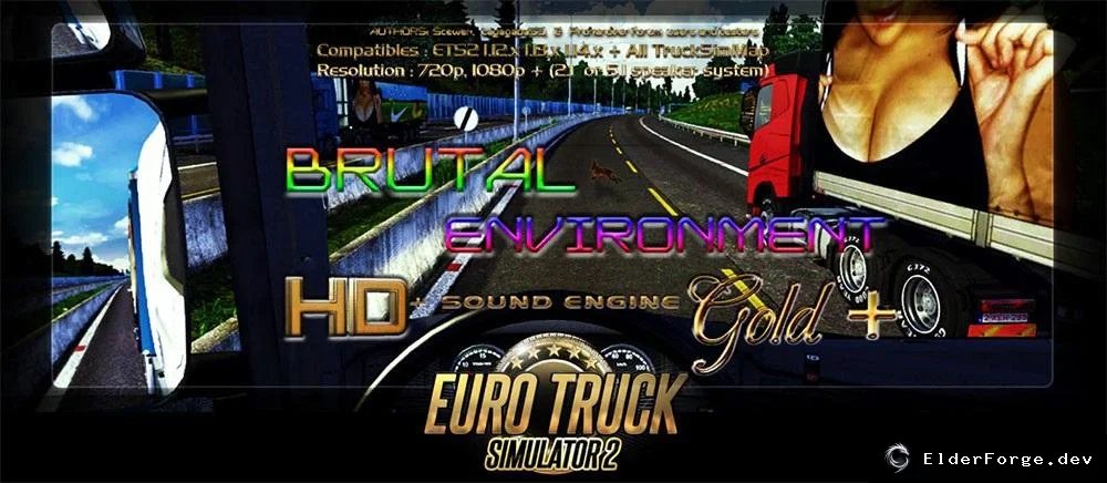 Обложка мода: Brutal Environment HD + Sound Engine GOLD для Euro Truck Simulator 2