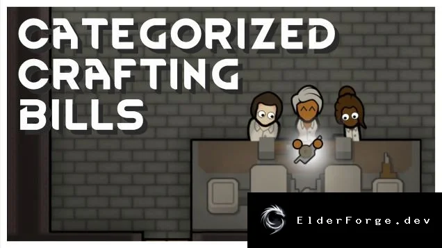 Categorized Crafting Bills – упорядочивание рецептов в RimWorld