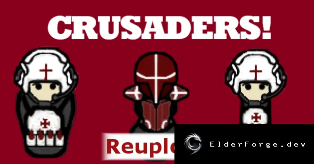 Crusaders Faction – дружественная фракция для RimWorld