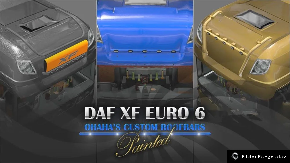 Обложка мода: DAF XF E6 Custom Roofbars – Painted Version для Euro Truck Simulator 2