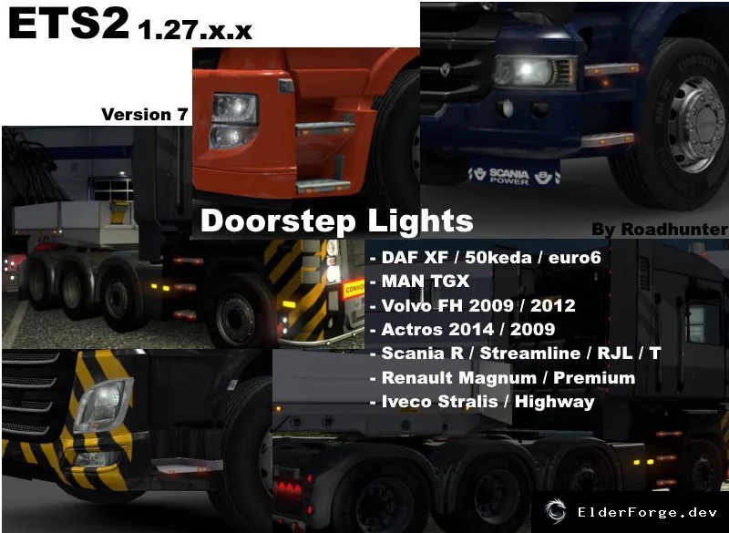 Обложка мода: Дополнительные огни на подножках для ETS2 – поддержка Scania, Renault, DAF, Mercedes, Volvo…