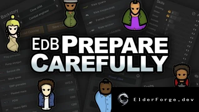 EdB Prepare Carefully – гибкая настройка колонистов в RimWorld