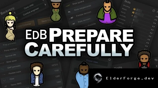 EdB Prepare Carefully – Неофициальный патч для версии 1.3 RimWorld