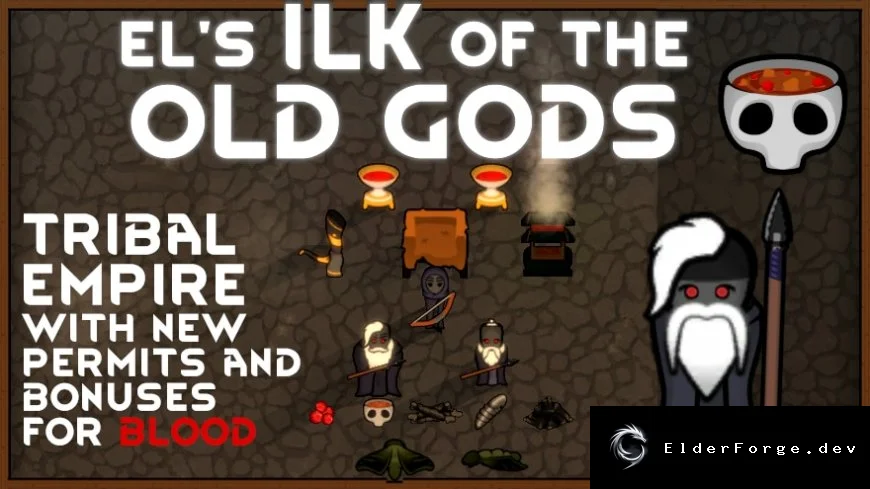 El's Ilk of the Old Gods – племенная фракция тёмных богов для RimWorld