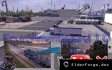 Обложка мода: Environment Sound 1.0 – реалистичные звуки мира для Euro Truck Simulator 2