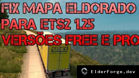 Обложка мода: Euro Truck Simulator 2 – фикс совместимости карты Eldorado Rodobrasil Free для версии 1.25