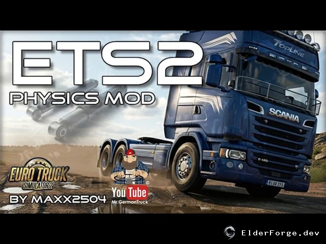 Обложка мода: Euro Truck Simulator 2 – Улучшенная физика грузовика (версия 1.59)