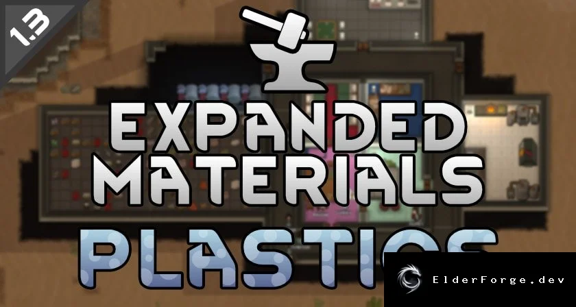 Expanded Materials – Plastics: новые материалы и цепочки производства для RimWorld
