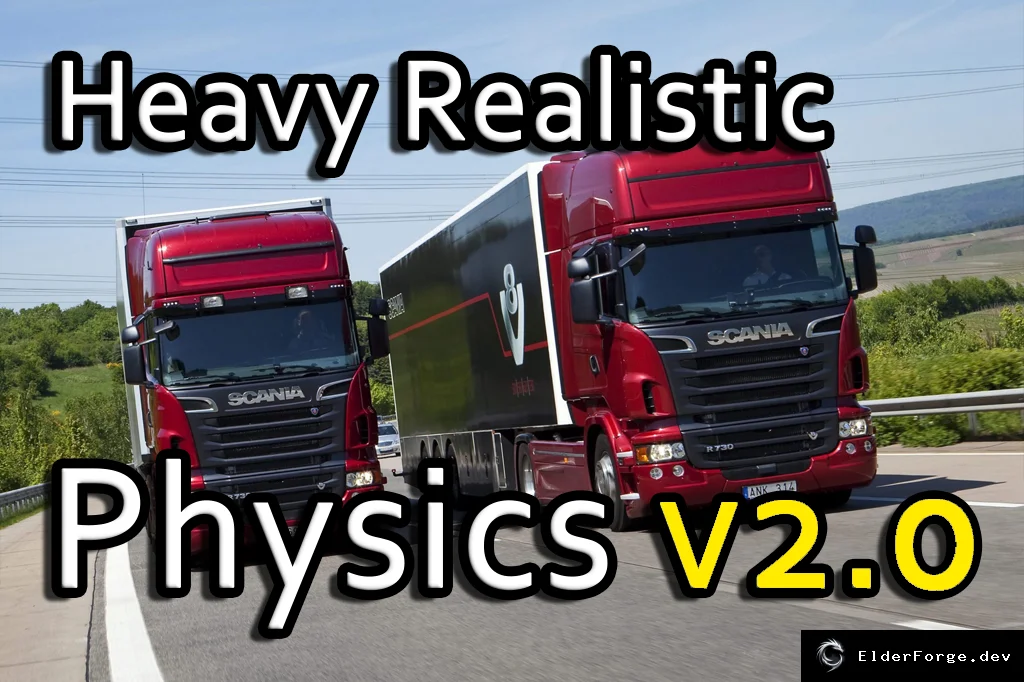 Обложка мода: Heavy Realistic Physics v2.0 для Scania RJL – реалистичная физика в ETS2