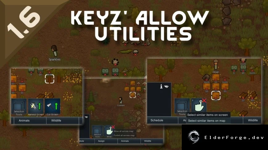 Keyz' Allow Utilities – расширенные инструменты управления в RimWorld
