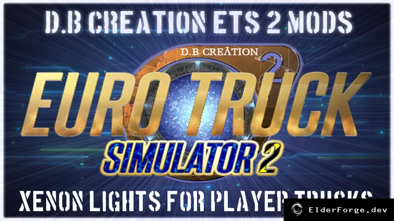 Обложка мода: Ксеноновый свет фар для всех грузовиков в Euro Truck Simulator 2 (ETS2)