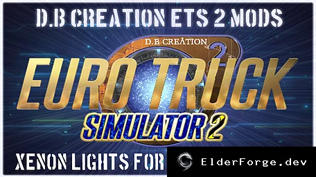 Обложка мода: Ксеновые фары для Euro Truck Simulator 2 – полное освещение v5.5.6 (ETS2 1.31.xx)