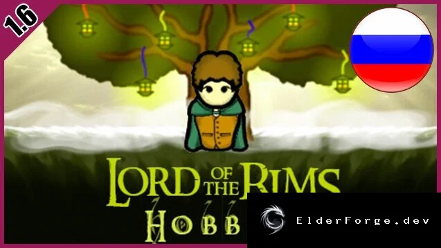 Lord of the Rims – Hobbits (русская локализация) для RimWorld