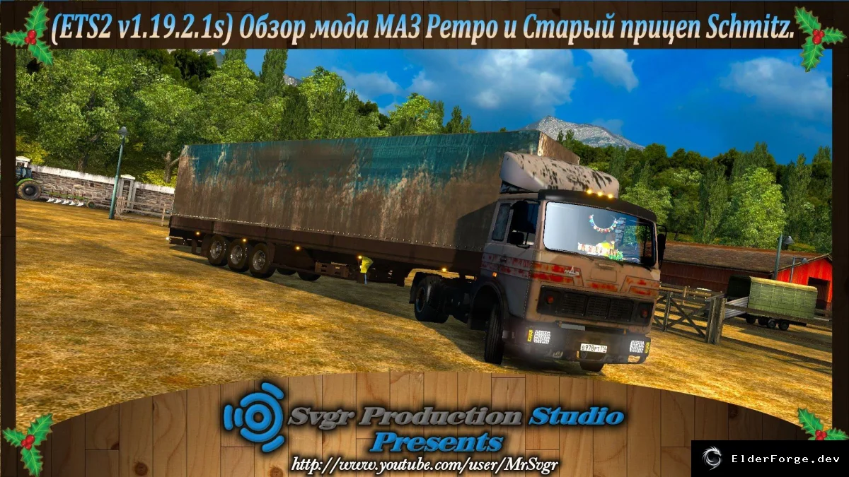Обложка мода: MAZ Retro + старый прицеп Schmitz для Euro Truck Simulator 2 (ETS2)