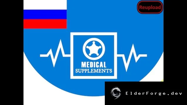 Medical Supplements (Continued) – русская локализация фармацевтических препаратов для RimWorld