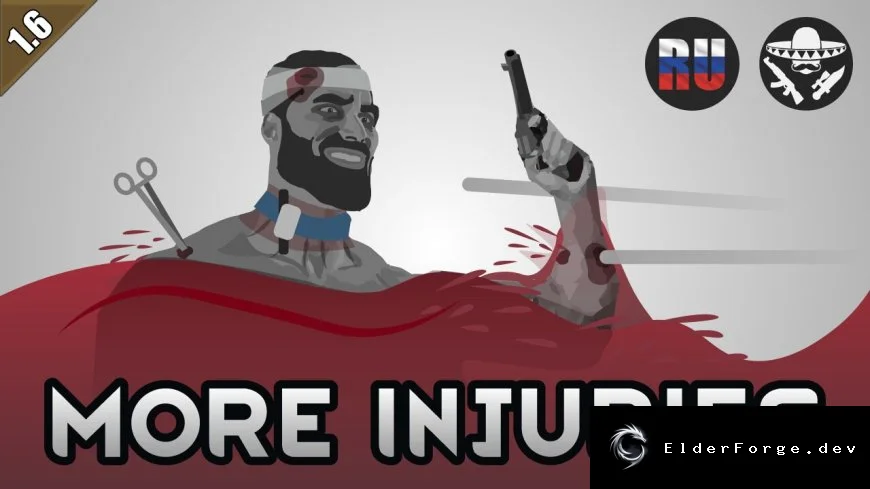 More Injuries (Continued) — русский перевод для RimWorld