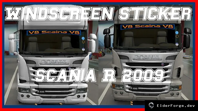 Обложка мода: Наклейки Scania V8 на лобовое стекло для Scania R 2009/Streamline – ETS2