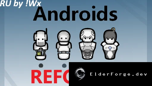 Русификатор Android Tiers Reforged для RimWorld – полуперевод с улучшенными описаниями
