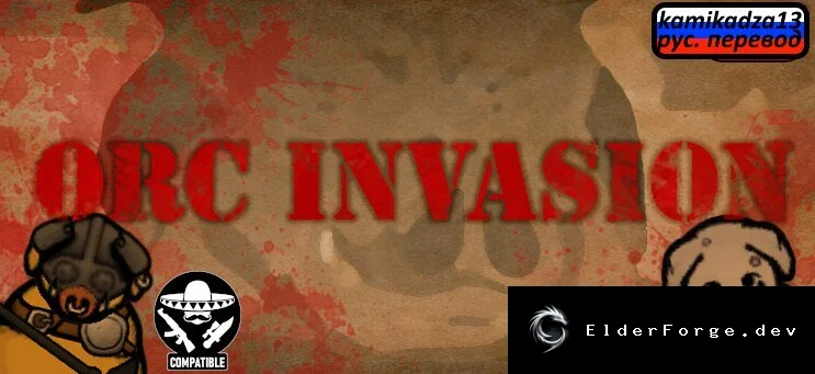 Русификатор Filthy Orc Invasion (Continued) для RimWorld