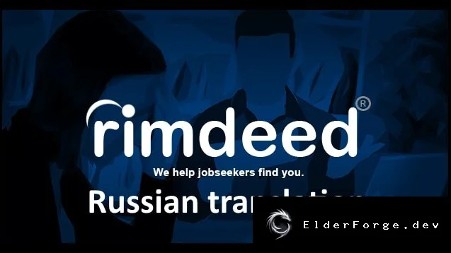 Русский перевод для [RH2] Rimdeed® – Pawn Recruitment (RimWorld)