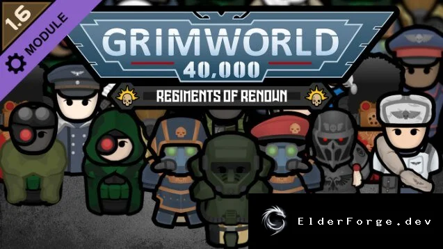 Русский перевод GrimWorld 40,000 – Regiments of Renown для RimWorld
