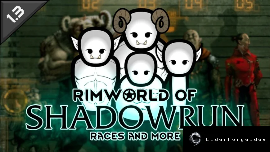 ShadowRimRaces – расы Shadowrun для RimWorld: эльфы, гномы, орки и тролли