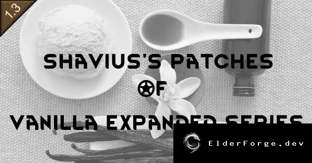 Shavius' Vanilla Expanded Patches – патчи для модов VE в RimWorld