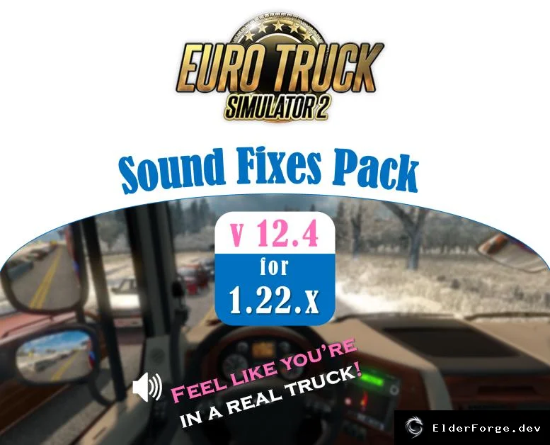 Обложка мода: Sound Fixes Pack + Hot Pursuit Sounds для Euro Truck Simulator 2 (v12.4)
