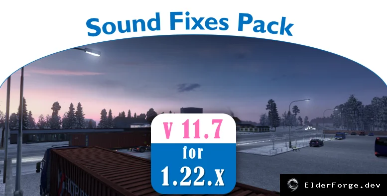 Обложка мода: Sound Fixes Pack + Hot Pursuit Sounds – улучшенные звуки в Euro Truck Simulator 2