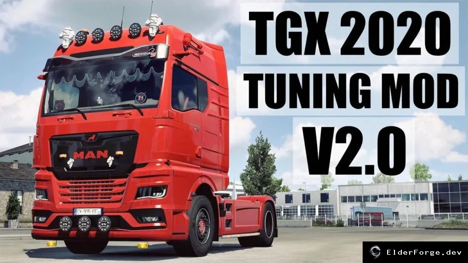 Обложка мода: Тюнинг мод для MAN TGX 2020 в Euro Truck Simulator 2 (ETS2)