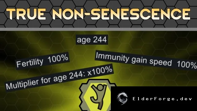 True Non‑Senescence – бесконечная жизнь без возрастных ограничений для RimWorld