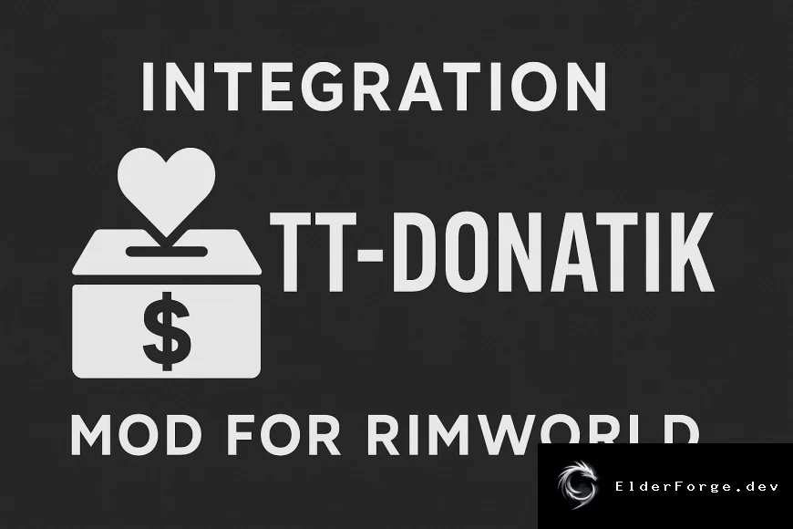 TT‑Donatik: интеграция донатов и подарков TikTok в RimWorld