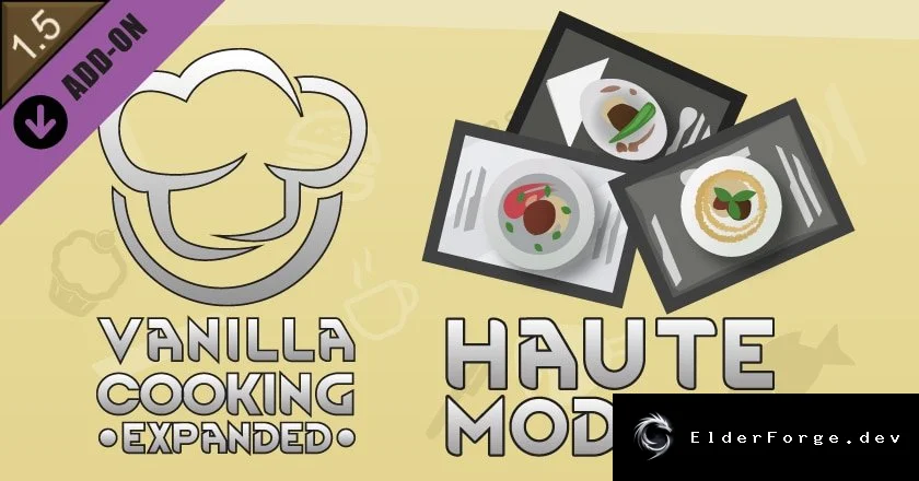 Vanilla Cooking Expanded – Haute: элитные блюда для вашей колонии RimWorld