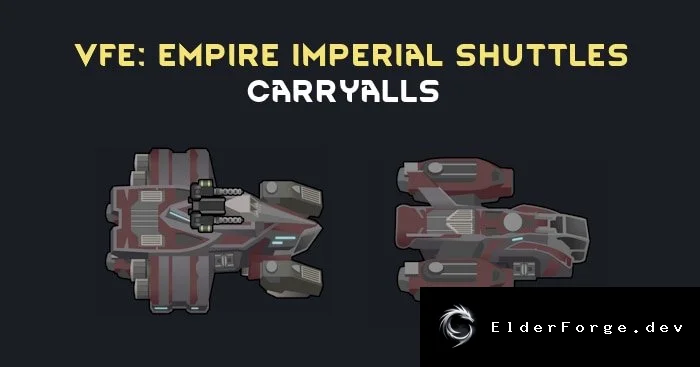 VFE Empire: Имперские шаттлы‑перевозчики для RimWorld