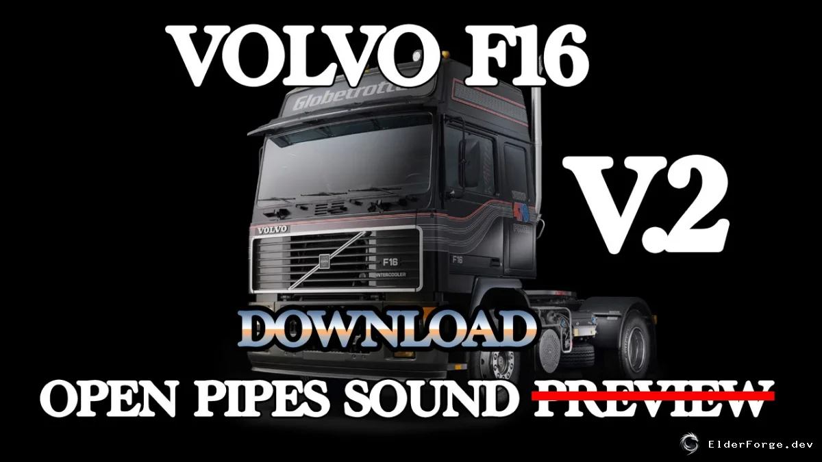 Обложка мода: Volvo F16 – Полный звуковой пакет с новыми эффектами для ETS2