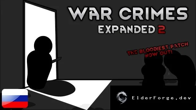 War Crimes Expanded 2 Core – Русификатор для RimWorld