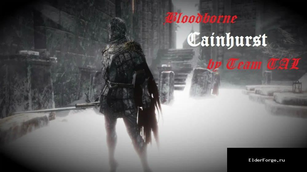 Обложка мода: Bloodborne Cainhurst by Team TAL — Bloodborne. Броня "Кейнхерстский Рыцарь" LE