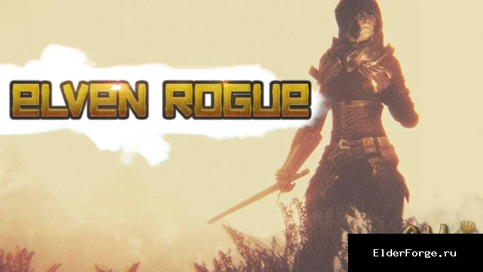 Обложка мода: Эльфийские доспехи Изгоев | Elven Rogue Armor LE