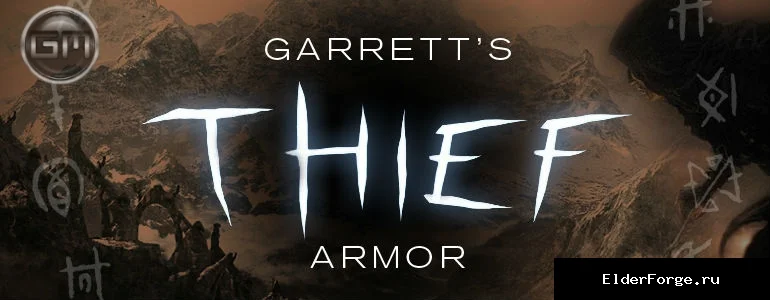 Обложка мода: Одеяние Гаррета вора — Garrett Thief Armor LE