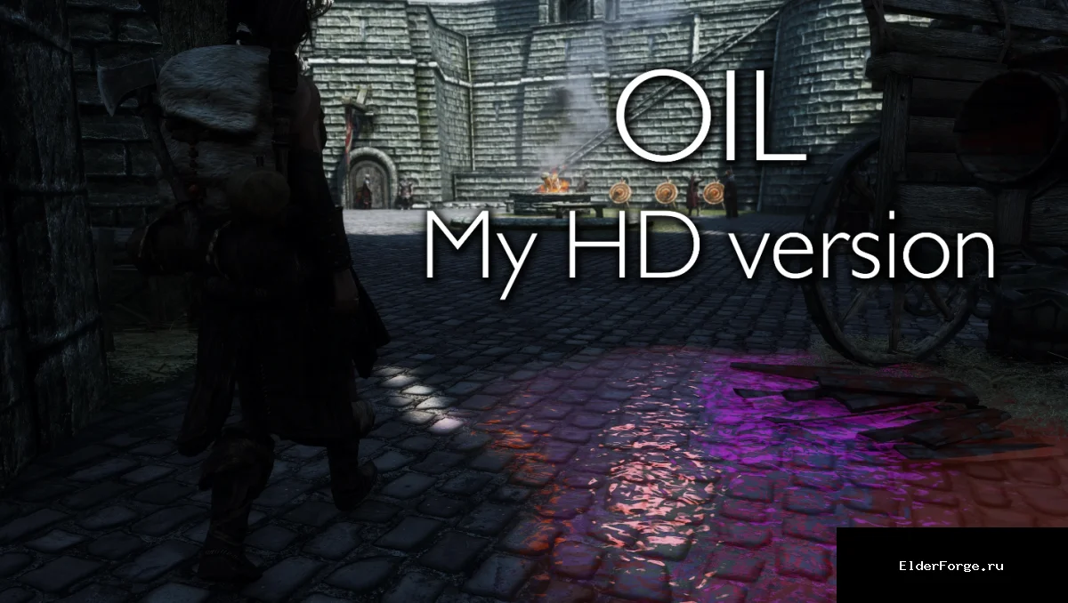 Обложка мода: OIL – HD текстуры масла для Skyrim LE: чистые 1K и 2K варианты