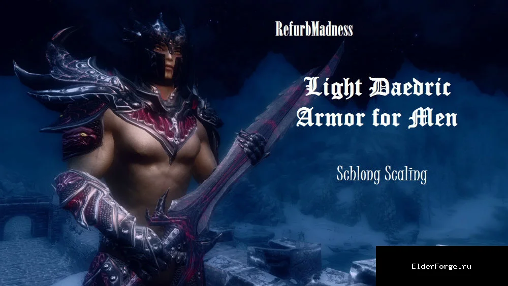 Обложка мода: RefurbMadness.Light Daedric Armor for Men — Откровенная Даэдрическая броня для мужчин LE