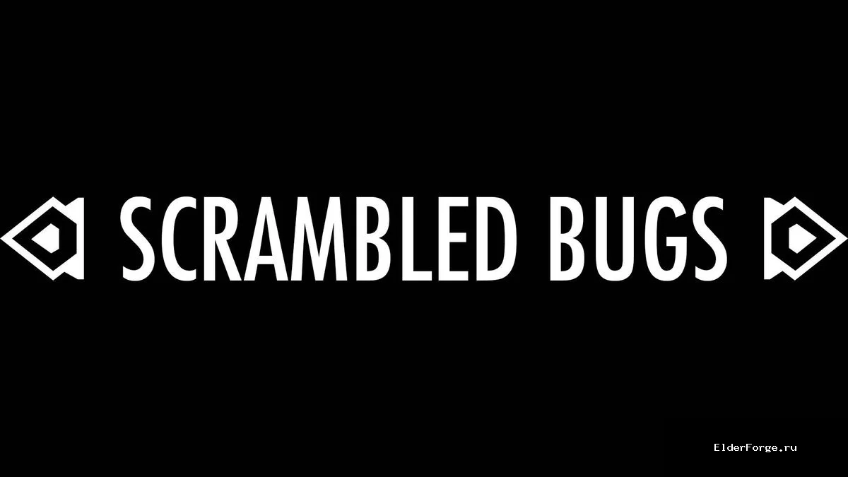 Обложка мода: Scrambled Bugs – Полный набор патчей и исправлений для Skyrim SE‑AE