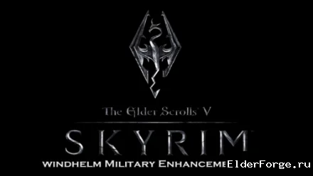 Обложка мода: Сторожевые форпосты Виндхельма LE — Windhelm Military Enhancement v4.0