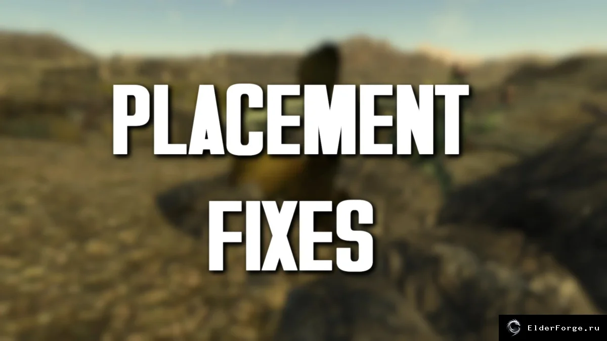 Обложка мода: Vanilla Placement Fixes: Исправления размещения объектов в FNV